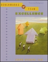 Benchmarks of Team Excellence Benchmarks of Team Excellence