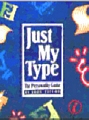 Just My Type is a fun, revealing card game Just My Type is a fun, revealing card game