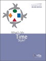 What’s My Time Style? What’s My Time Style?