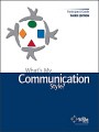 What's My Communication Style? Assessment What's My Communication Style? Assessment