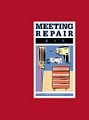 Meeting repair kit